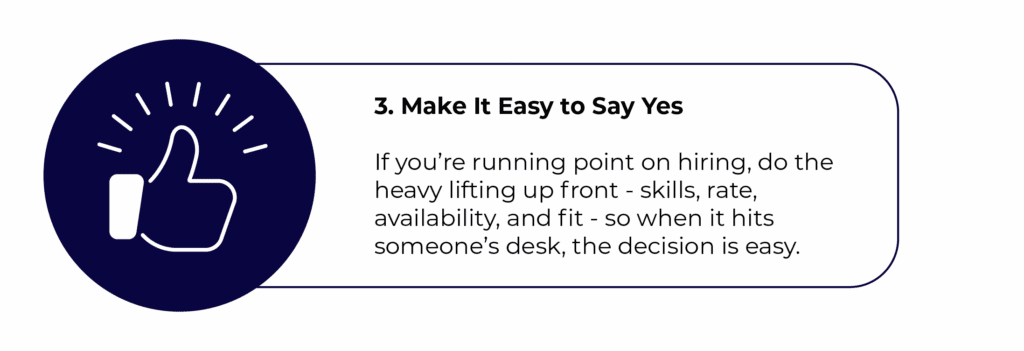 Infographic step 3 with a thumbs-up icon and advice to streamline the hiring process by pre-vetting candidates so stakeholders can make fast, informed decisions.